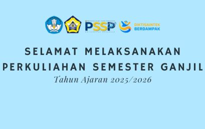 Welcome Back! PSSP University of Bengkulu is Ready to Kick Off the Odd Semester 2025/2026