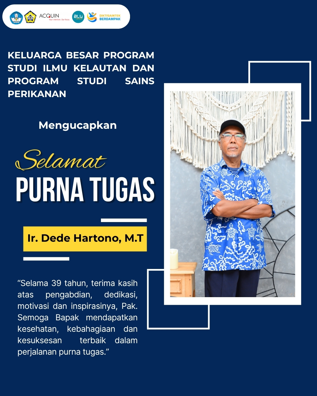 Honoring 39 Years of Dedication: Marine Science and Fishery Science Study Programs Wish a Happy Retirement to Ir. Dede Hartono, M.T.