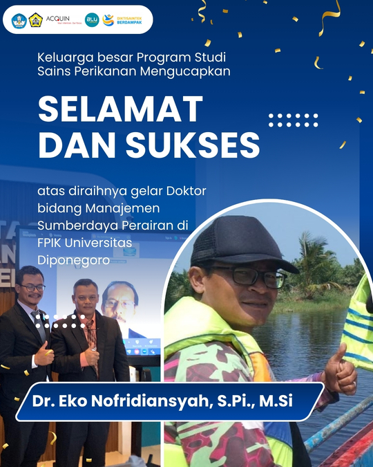 Academic Milestone: Dr. Eko Nofridiansyah, S.Pi., M.Si. Earns Doctoral Degree from Diponegoro University
