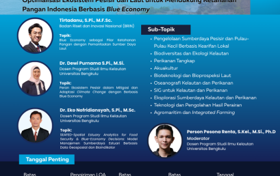 Program Study Marine Science and Program Study Fisheries Science to Host National Seminar SAMUDRA RAFFLESIA I on Blue Economy and Food Security