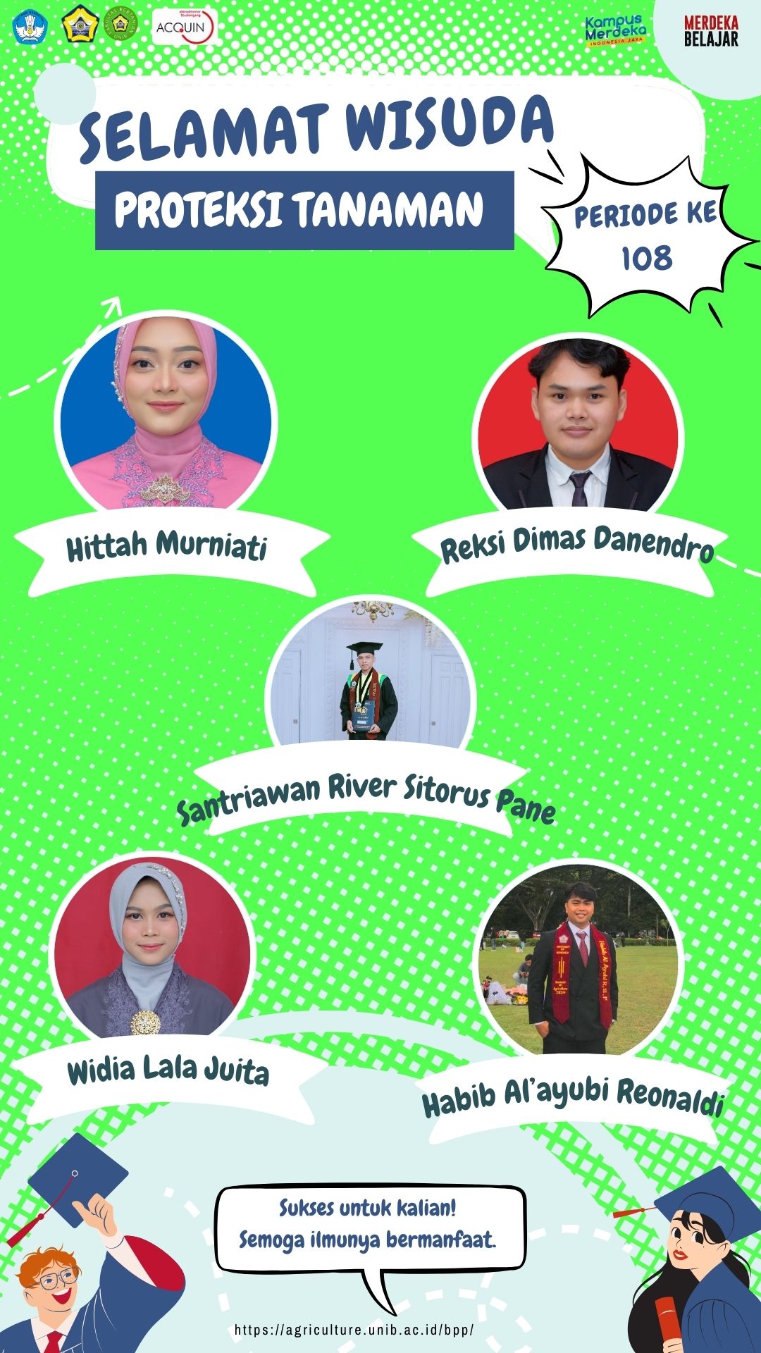 SELAMAT WISUDA PROTEKSI TANAMAN PERIODE 108 SELAMAT WISUDA PROTEKSI TANAMAN PERIODE 108
