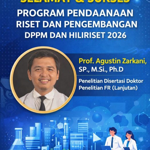 PROF. AGUSTIN ZARKANI RAIH PENDANAAN RISET DAN PENGEMBANGAN DPPM DAN HILIRISASI RISET 2026
