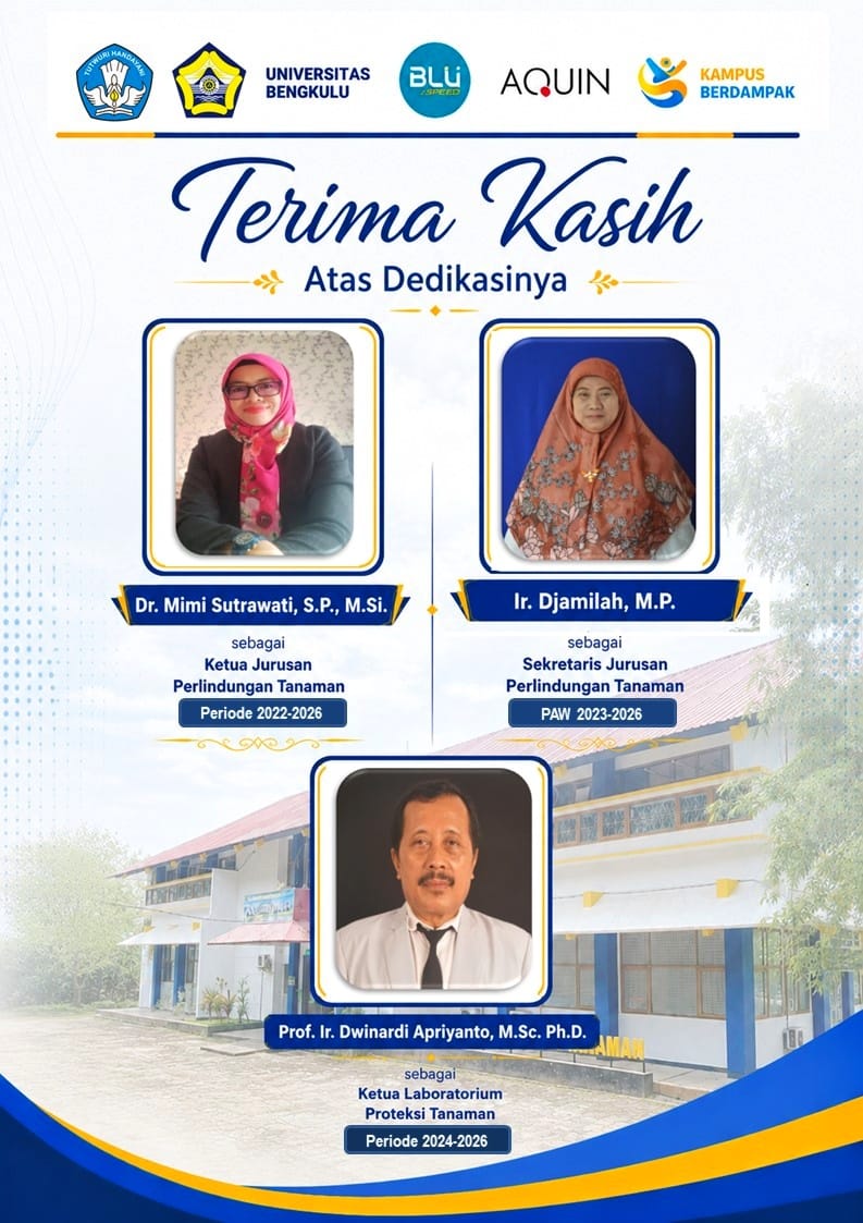 TERIMA KASIH ATAS DEDIKASI DAN SELAMAT MENGEMBAN AMANAH BARU DI LINGKUNGAN PROTEKSI TANAMAN