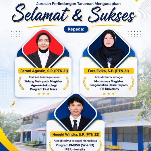 TIGA ALUMNI JURUSAN PERLINDUNGAN TANAMAN UNIVERSITAS BENGKULU RAIH PRESTASI AKADEMIK