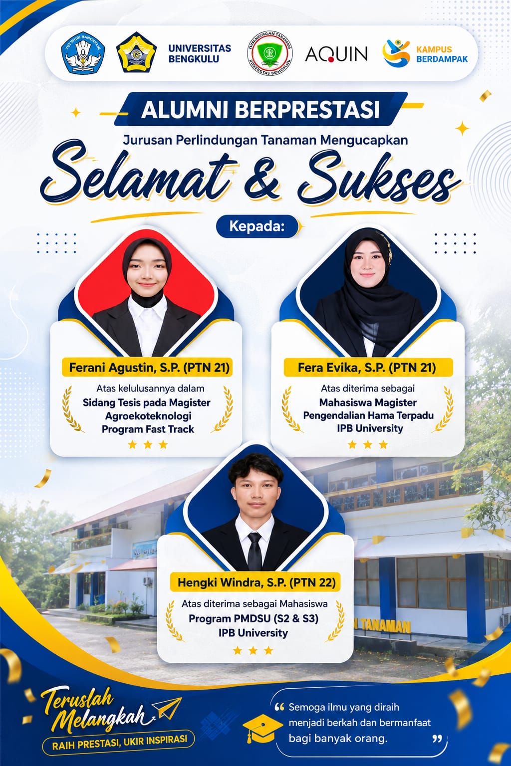 TIGA ALUMNI JURUSAN PERLINDUNGAN TANAMAN UNIVERSITAS BENGKULU RAIH PRESTASI AKADEMIK
