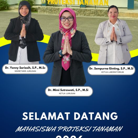 SELAMAT DATANG MAHASISWA PROTEKSI TANAMAN 2026
