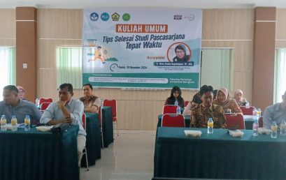 Kuliah Umum: Tips Selesai Studi Pascasarjana Tepat Waktu