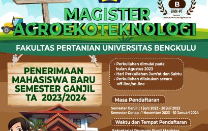 Pendaftaran Mahasiswa Baru Program Magister Agroekoteknologi, Fakultas Pertanian, Universitas Bengkulu