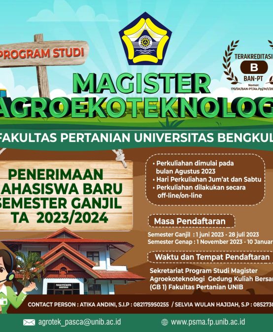 Pendaftaran Mahasiswa Baru Program Magister Agroekoteknologi, Fakultas Pertanian, Universitas Bengkulu