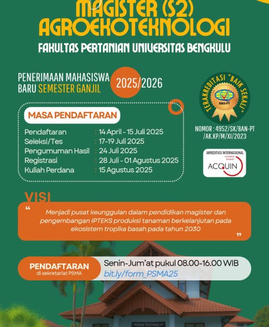 PENERIMAAN MAHASISWA BARU PROGRAM MAGISTER AGROEKOTEKNOLOGI SEMESTER GANJIL 2025/2026