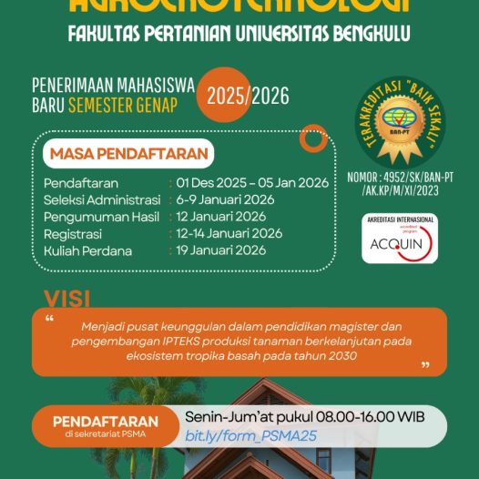 PENERIMAAN MAHASISWA BARU PROGRAM MAGISTER AGROEKOTEKNOLOGI SEMESTER GENAP 2025/2026