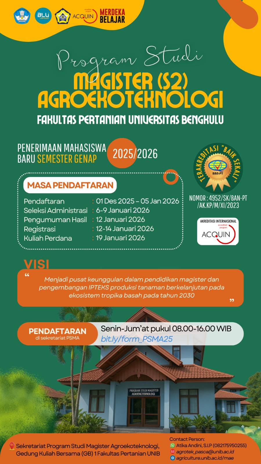 PENERIMAAN MAHASISWA BARU PROGRAM MAGISTER AGROEKOTEKNOLOGI SEMESTER GENAP 2025/2026