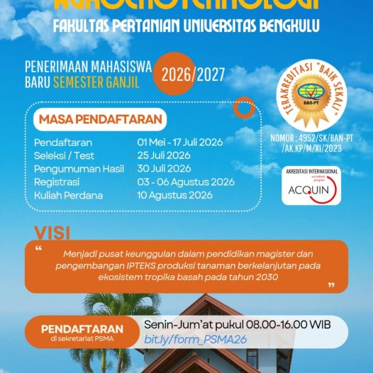 PENERIMAAN MAHASISWA BARU PROGRAM MAGISTER AGROEKOTEKNOLOGI SEMESTER GANJIL 2026/2027