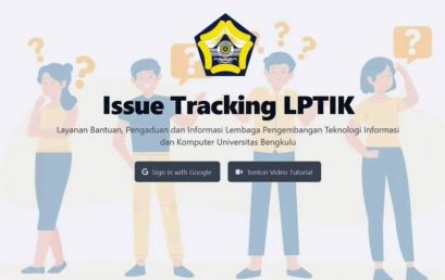 LPTIK UNIB Launches Issue Tracking Application