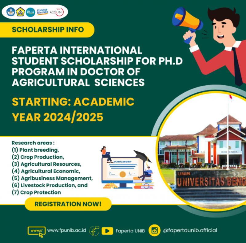 International Student Scholarship for Ph.D Program in Doctor of Agricultural Sciences International Student Scholarship for Ph.D Program in Doctor of Agricultural Sciences