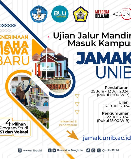 UJIAN JALUR MANDIRI MASUK KAMPUS (JAMAK) UNIB TAHUN 2024