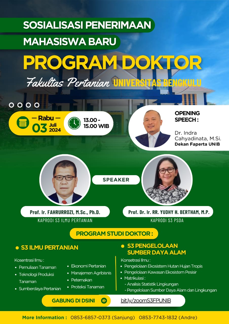 Socialization of New Student Admissions for the Doctoral Program, Faculty of Agriculture, University of Bengkulu Socialization of New Student Admissions for the Doctoral Program, Faculty of Agriculture, University of Bengkulu