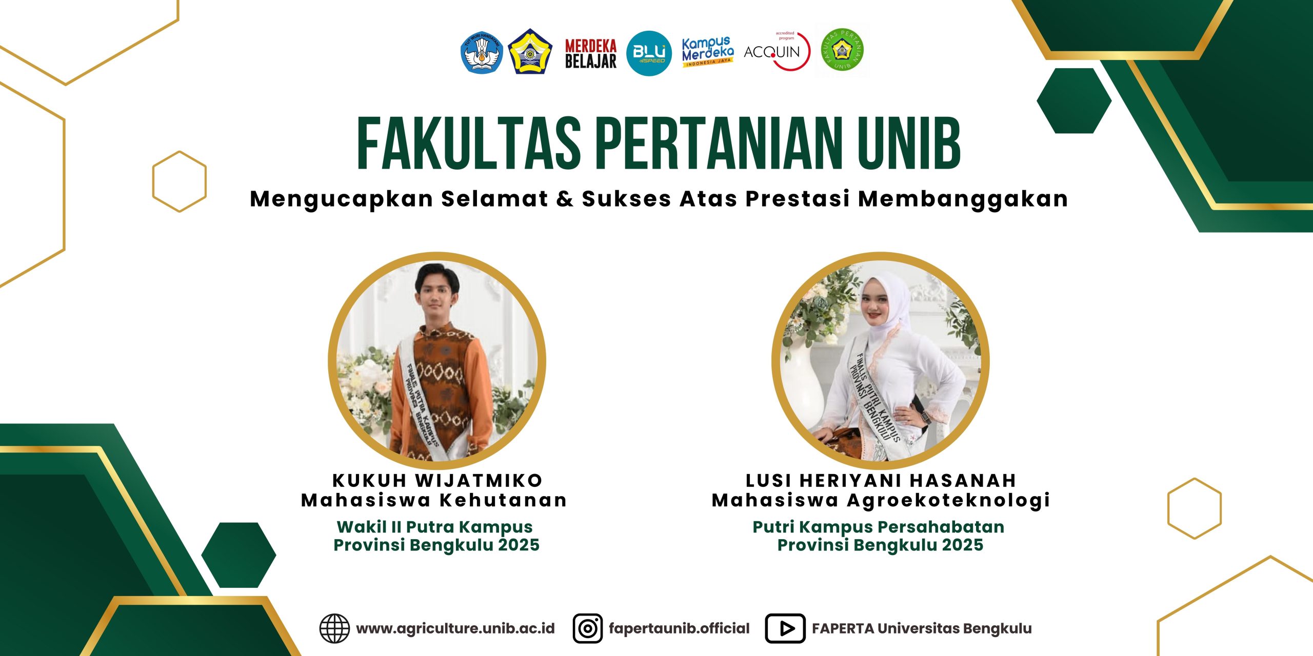 Faculty of Agriculture UNIB Celebrates Achievements at the 2025 Bengkulu Provincial Campus Ambassador Pageant Faculty of Agriculture UNIB Celebrates Achievements at the 2025 Bengkulu Provincial Campus Ambassador Pageant