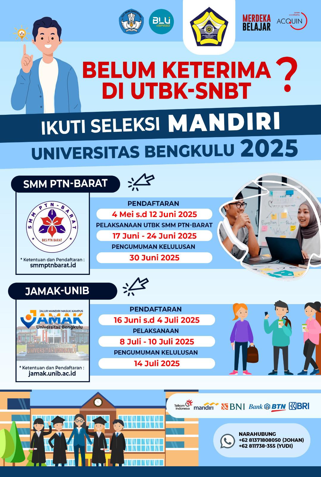Did not Pass UTBK-SNBT? There is Still an Opportunity! Join the Independent Admission Selection at University of Bengkulu 2025 Did not Pass UTBK-SNBT? There is Still an Opportunity! Join the Independent Admission Selection at University of Bengkulu 2025